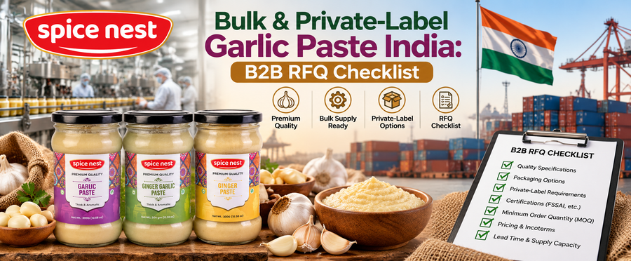 Bulk & Private-Label Garlic Paste India: B2B RFQ Checklist