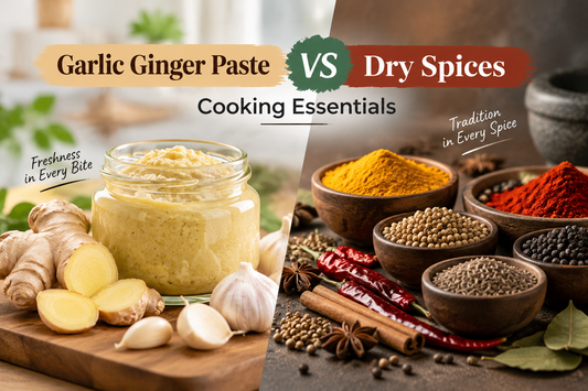 Garlic Ginger Paste vs Dry Spices: Cooking Essentials