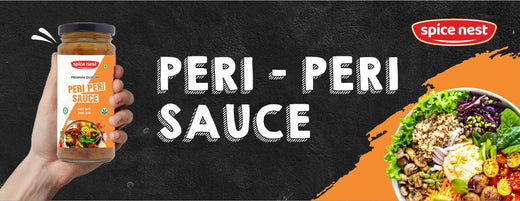 The Leading Peri Peri Sauce Manufacturers in India: Spice Nest at the Forefront of the Global Market