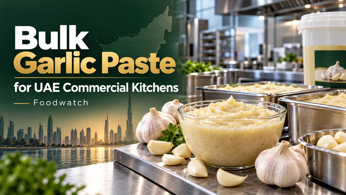 Bulk Garlic Paste for UAE Commercial Kitchens: Foodwatch