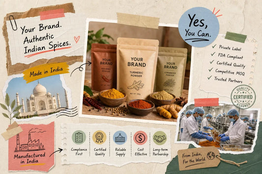 Private Label Indian Spices: Manufacture, MOQs & Compliance