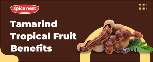 Tamarind: The Tropical Superfruit with Amazing Health Benefits