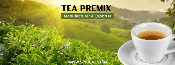 Instant Tea Premixes || Manufacturer & Exporter